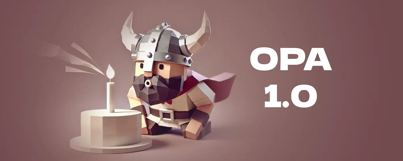 چه انتظاری از OPA 1.0 باید داشته باشیم؟